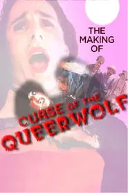 The Making of Curse of the Queerwolf movie poster