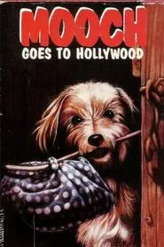 Poster do filme Mooch Goes to Hollywood