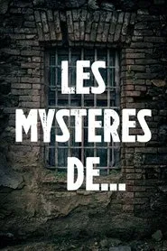 Les Mystères de... tv show poster