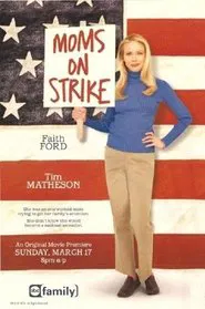 Poster do filme Mom's on Strike