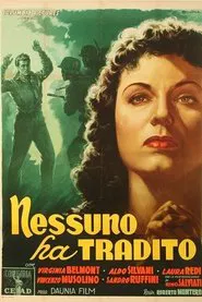 Poster do filme Nobody Has Betrayed
