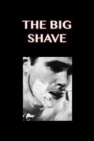 The Big Shave movie poster