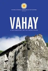 Vahay The Ivatan House movie poster