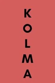 Kolma movie poster