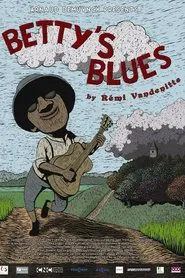 Betty's Blues movie poster
