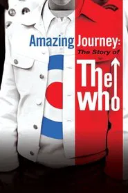 Amazing Journey: The Story of The Who movie poster
