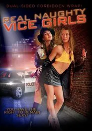 Real Naughty Vice Girls movie poster