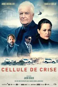 Cellule de crise tv show poster