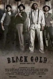 Poster do filme Black Gold