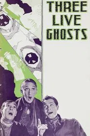 Poster do filme Three Live Ghosts