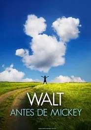 Poster do filme Walt Antes do Mickey