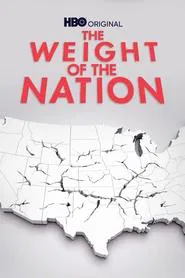 The Weight of the Nation tv show poster