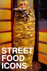 Street Food Icons tv show poster