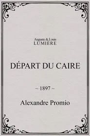 Départ du Caire movie poster