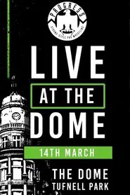 PROGRESS Live At The Dome: 14th March movie poster