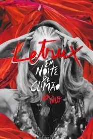Letrux em Noite de Climão: Ao Vivo movie poster