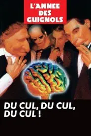 L'Année des Guignols - Du cul, du cul, du cul ! movie poster