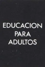Poster do filme Educación para Adultos