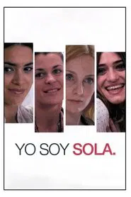 Yo soy sola movie poster