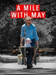 A Mile with May: Adventuring with my daughter movie poster