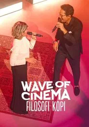 Wave of Cinema: Filosofi Kopi movie poster