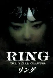 Ring: The Final Chapter tv show poster
