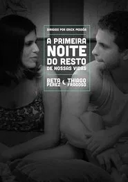The First Night of the Rest of Our Lives movie poster