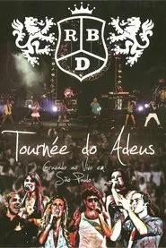 Tournée do Adeus movie poster