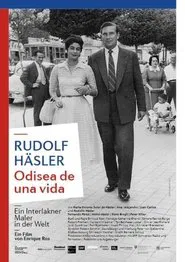Rudolf Häsler - Odisea de una vida movie poster