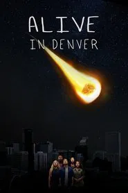 Alive in Denver tv show poster