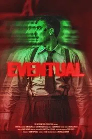 Eventual movie poster