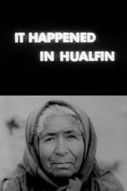 It Happened in Hualfin movie poster