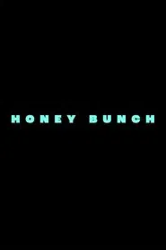 Honey Bunch movie poster