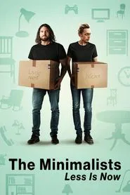 The Minimalists: Less Is Now movie poster