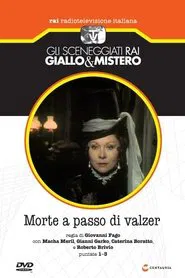 Morte a passo di valzer tv show poster