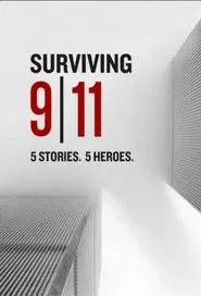 Surviving 9/11: 5 Stories 5 Heroes movie poster
