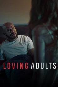 Loving Adults movie poster