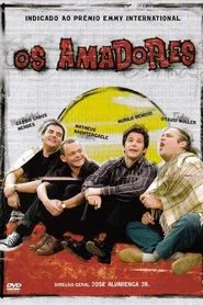 Os Amadores tv show poster