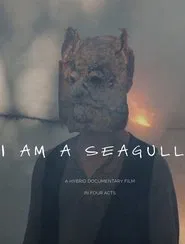 I Am a Seagull movie poster