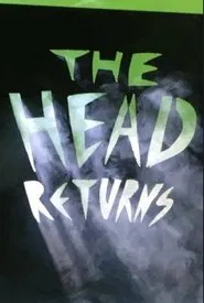 The Head Returns movie poster