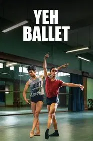 Yeh Ballet movie poster