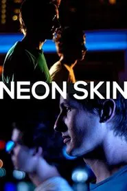 Neon Skin movie poster