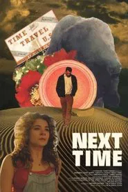 Next Time movie poster