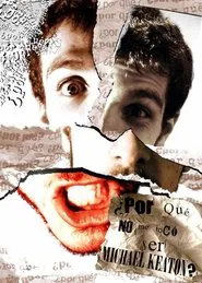 Por qué no me tocó ser Michael Keaton? movie poster