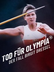 Poster da série Tod für Olympia – Der Fall Birgit Dressel