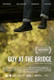 Guy at the Bridge movie poster