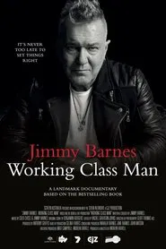 Jimmy Barnes: Working Class Man movie poster