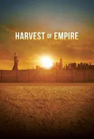 Poster do filme Harvest of Empire