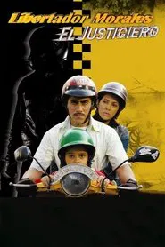 Libertador Morales, el justiciero movie poster