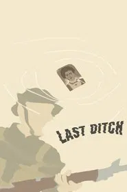 Last Ditch movie poster